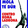 I Manifesti Lega Nord - 2004